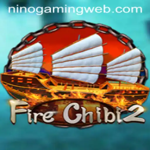 Exploring the Exciting World of FireChibi2 with NinoGaming