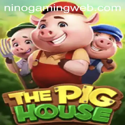 ThePigHouse: A Riveting Journey with NinoGaming