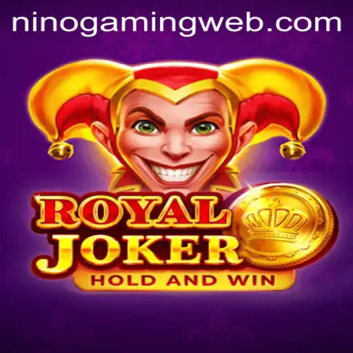 RoyalJoker: Unveiling the Magic of NinoGaming's Latest Sensation