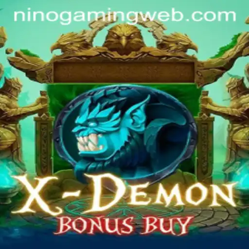XDemonBonusBuy - A Comprehensive Guide by NinoGaming